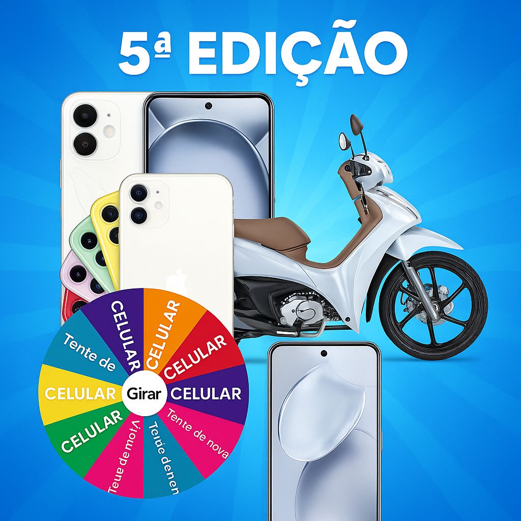 5º Edição Biz EX 0KM +Roleta com 5 IPhone 11 + 5 Celular Itel
