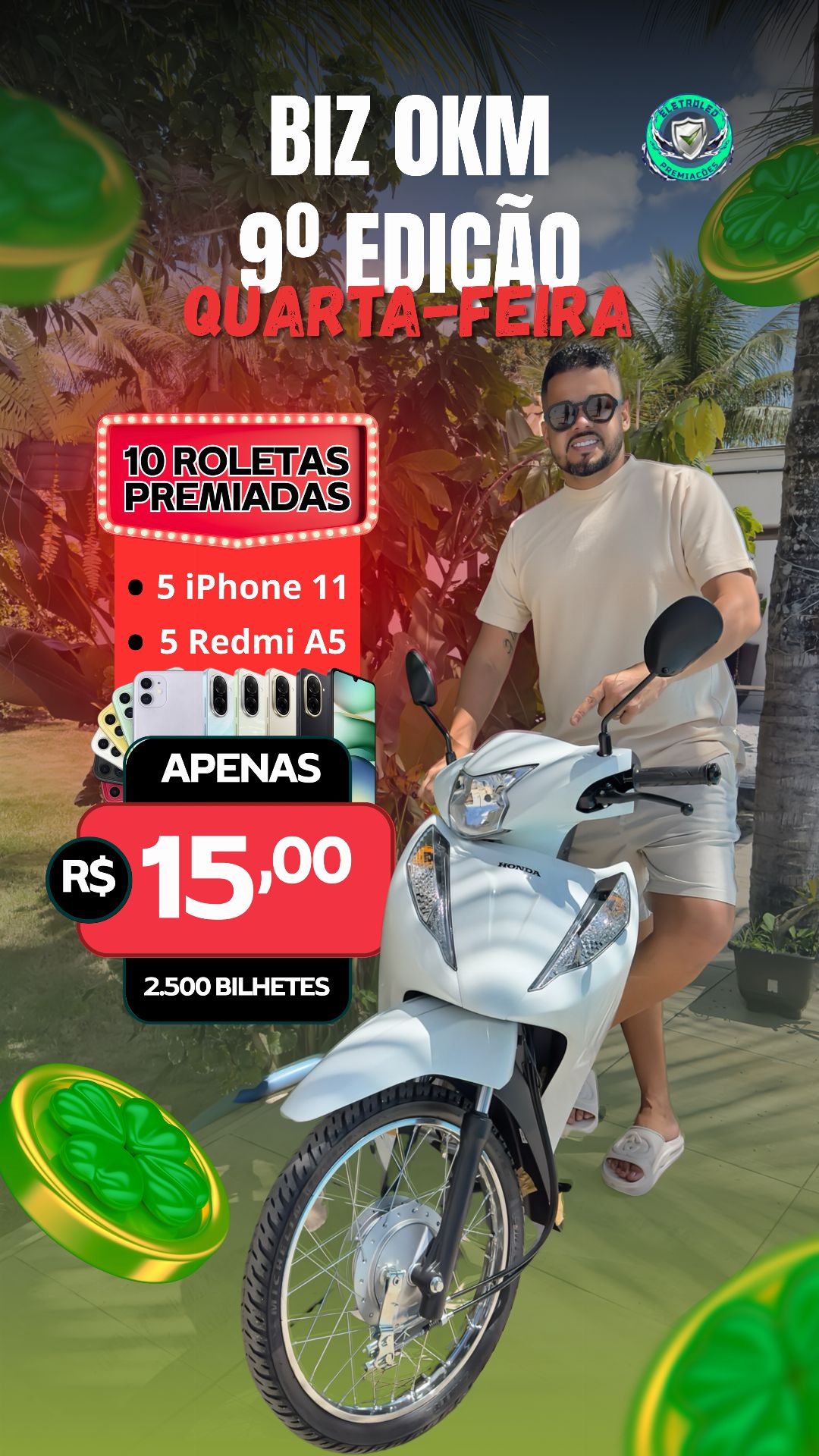 9°EDIÇÃO BIZ ES OKM + 10 CELULARES NA ROLETA
