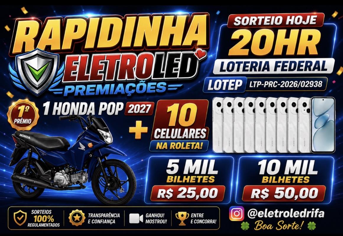 RAPIDINHA ELETROLED POP 110i + 10 CELULARES NA ROLETA