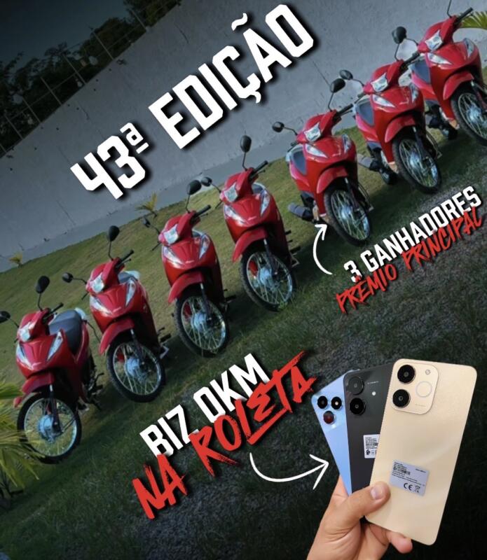 43° EDIÇÃO 7 MOTOS HONDA BIZ OKM VERMELHA + 36 CELULARES
